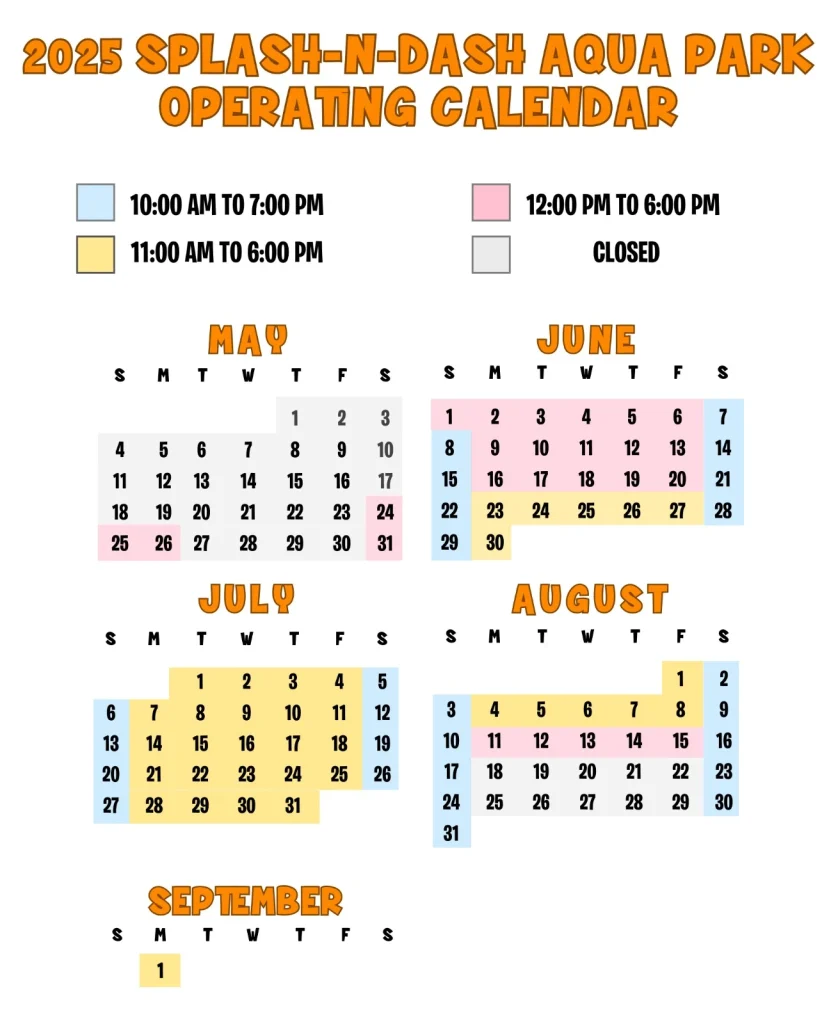 Splash-n-Dash 2025 operating hours calendar